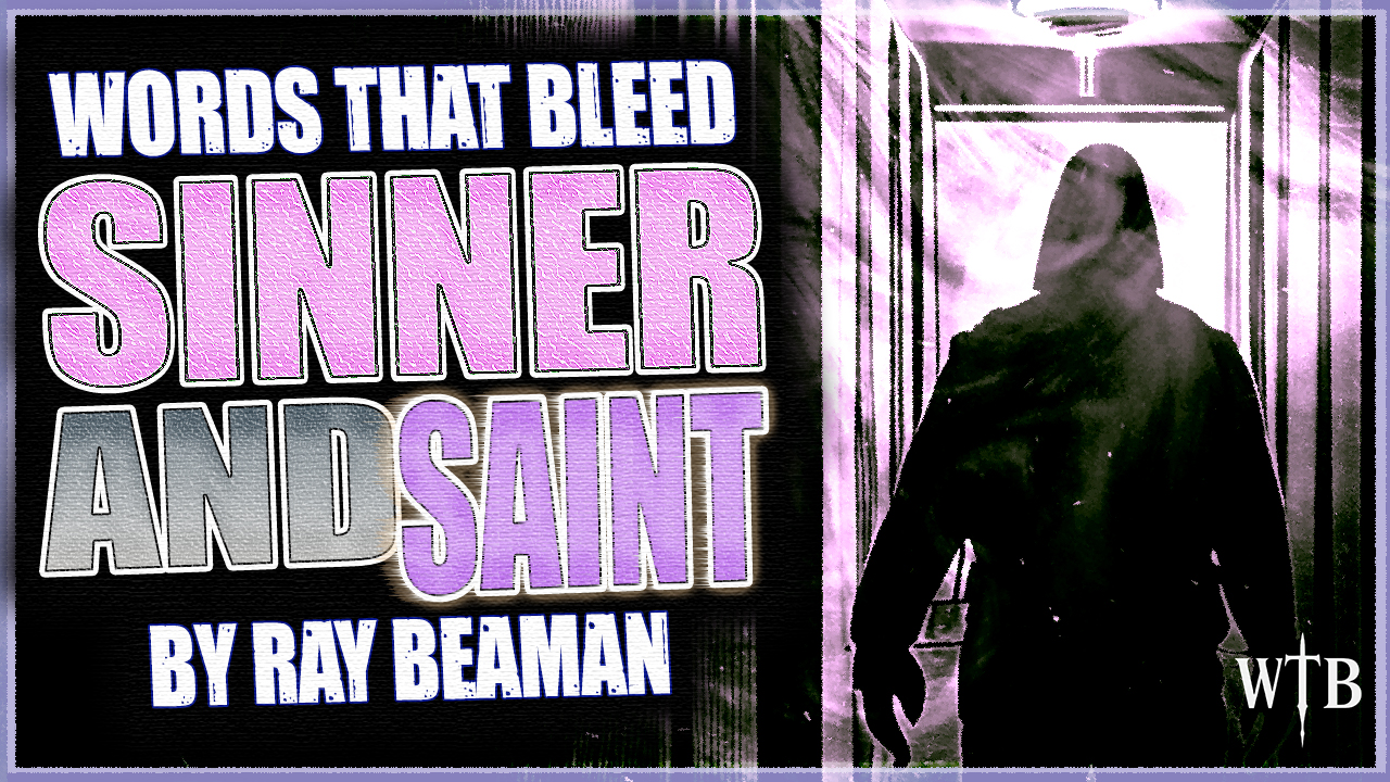 Sinner and Saint
